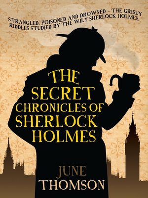 cover image of The Secret Chronicles of Sherlock Holmes